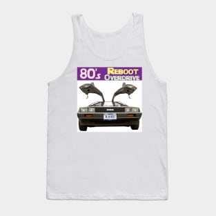 80's Reboot Overdrive Podcast Tank Top